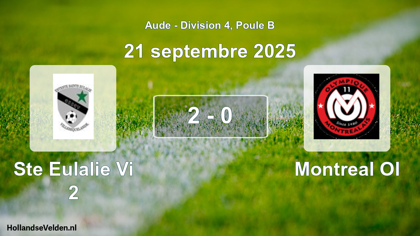 Gespeelde wedstrijd: Ste Eulalie Vi 2 - Montreal Ol 2 - 0 (21 september 2025)