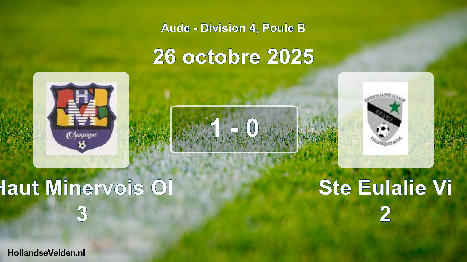 Match joué: Haut Minervois Ol 3 - Ste Eulalie Vi 2 1 - 0 (26 octobre 2025)