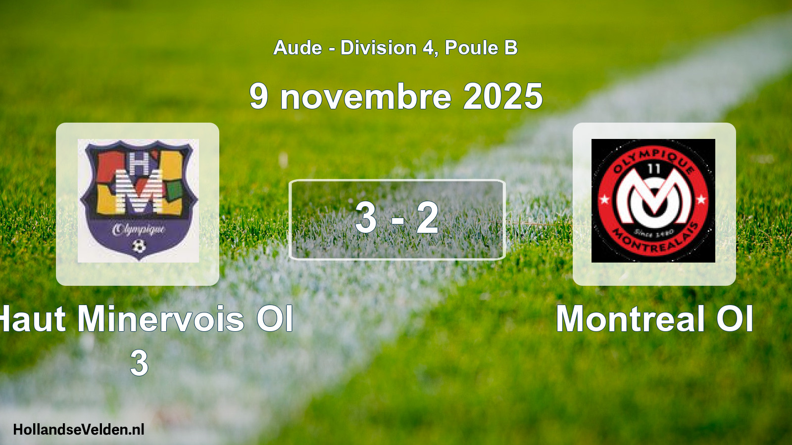 Match joué: Haut Minervois Ol 3 - Montreal Ol 3 - 2 (9 novembre 2025)
