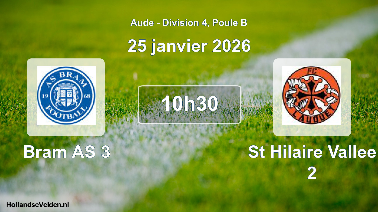 Scheduled Match: Bram AS 3 - St Hilaire Vallee 2 (25 January 2026)