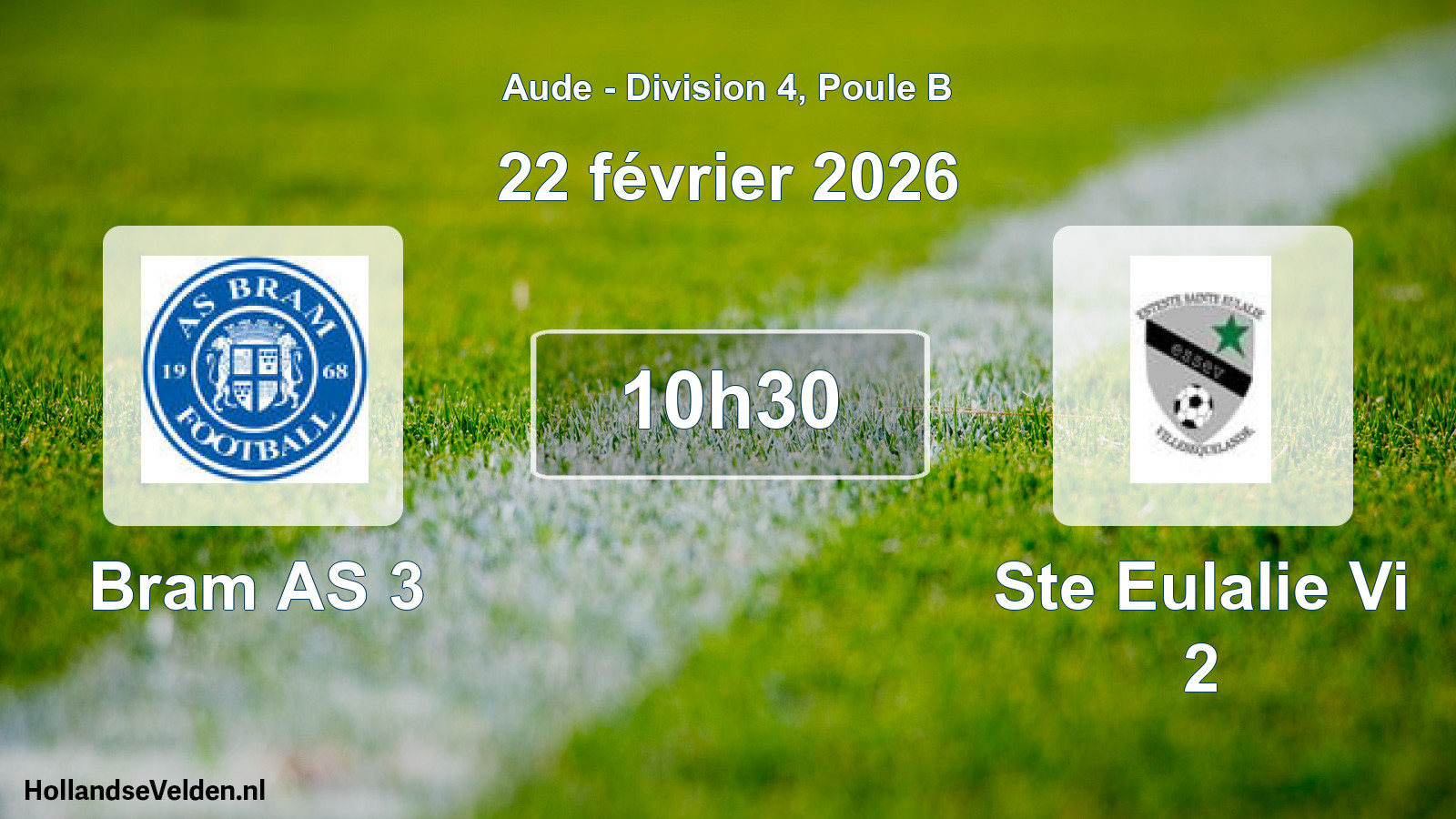 Match programmé: Bram AS 3 - Ste Eulalie Vi 2 (22 février 2026)