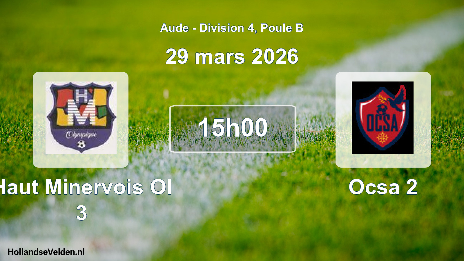 Geplande wedstrijd: Haut Minervois Ol 3 - Ocsa 2 (29 maart 2026)