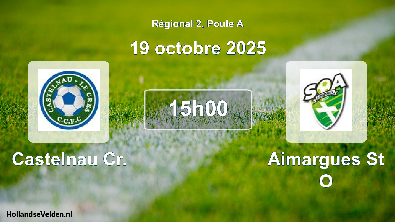 Geplande wedstrijd: Castelnau Cr. - Aimargues St O (19 oktober 2025)