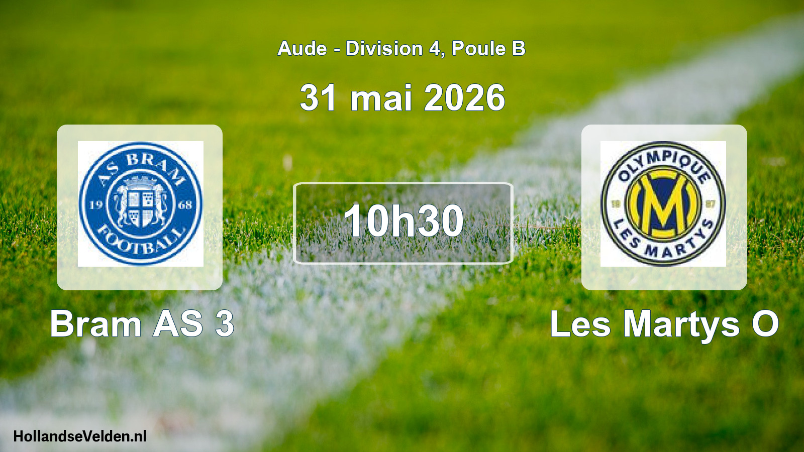 Scheduled Match: Bram AS 3 - Les Martys O (31 May 2026)