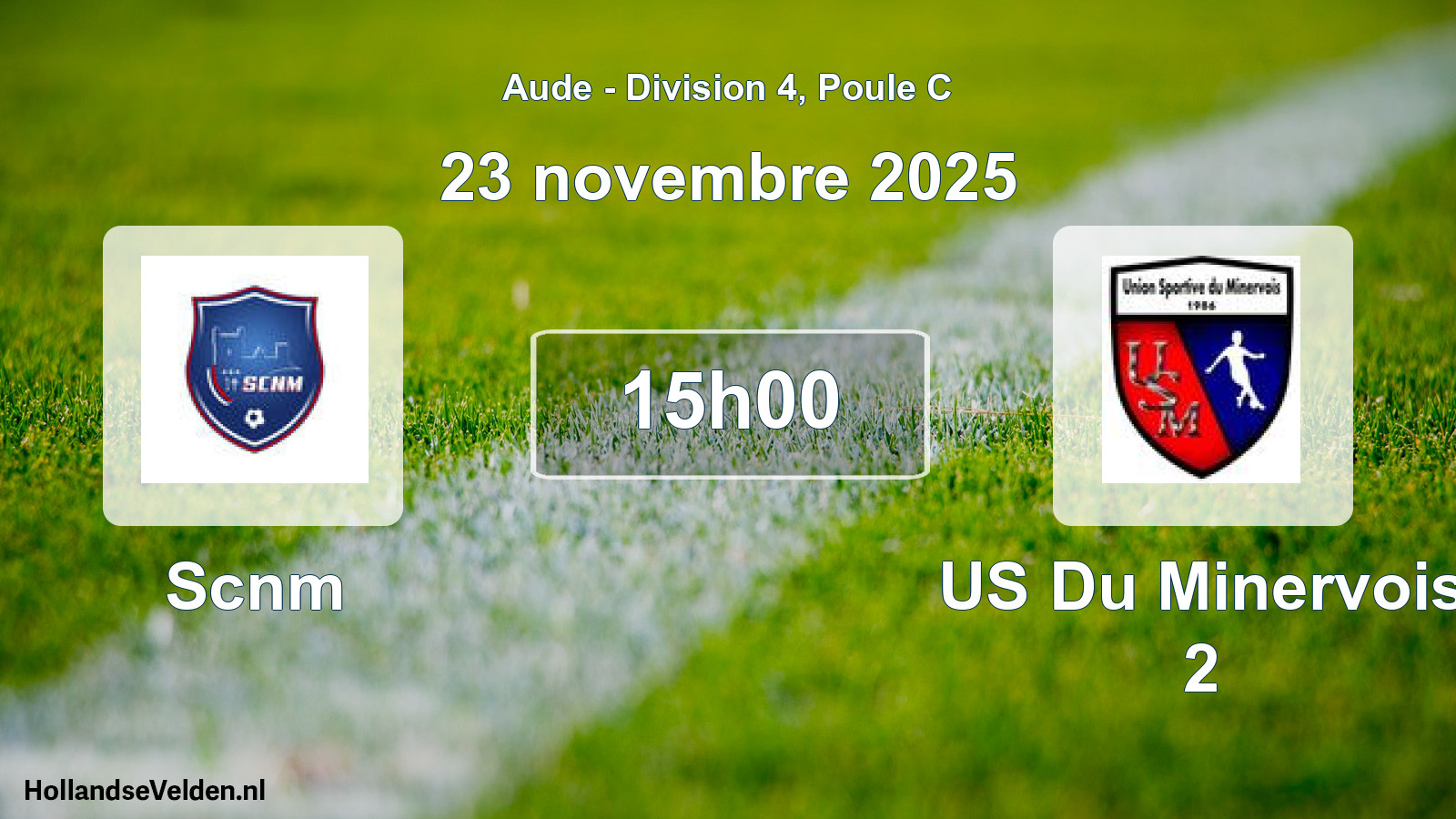 Scheduled Match: Scnm - US Du Minervois 2 (23 November 2025)