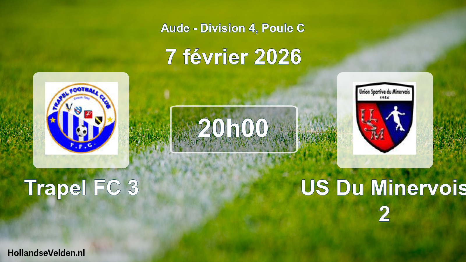 Match programmé: Trapel FC 3 - US Du Minervois 2 (7 février 2026)