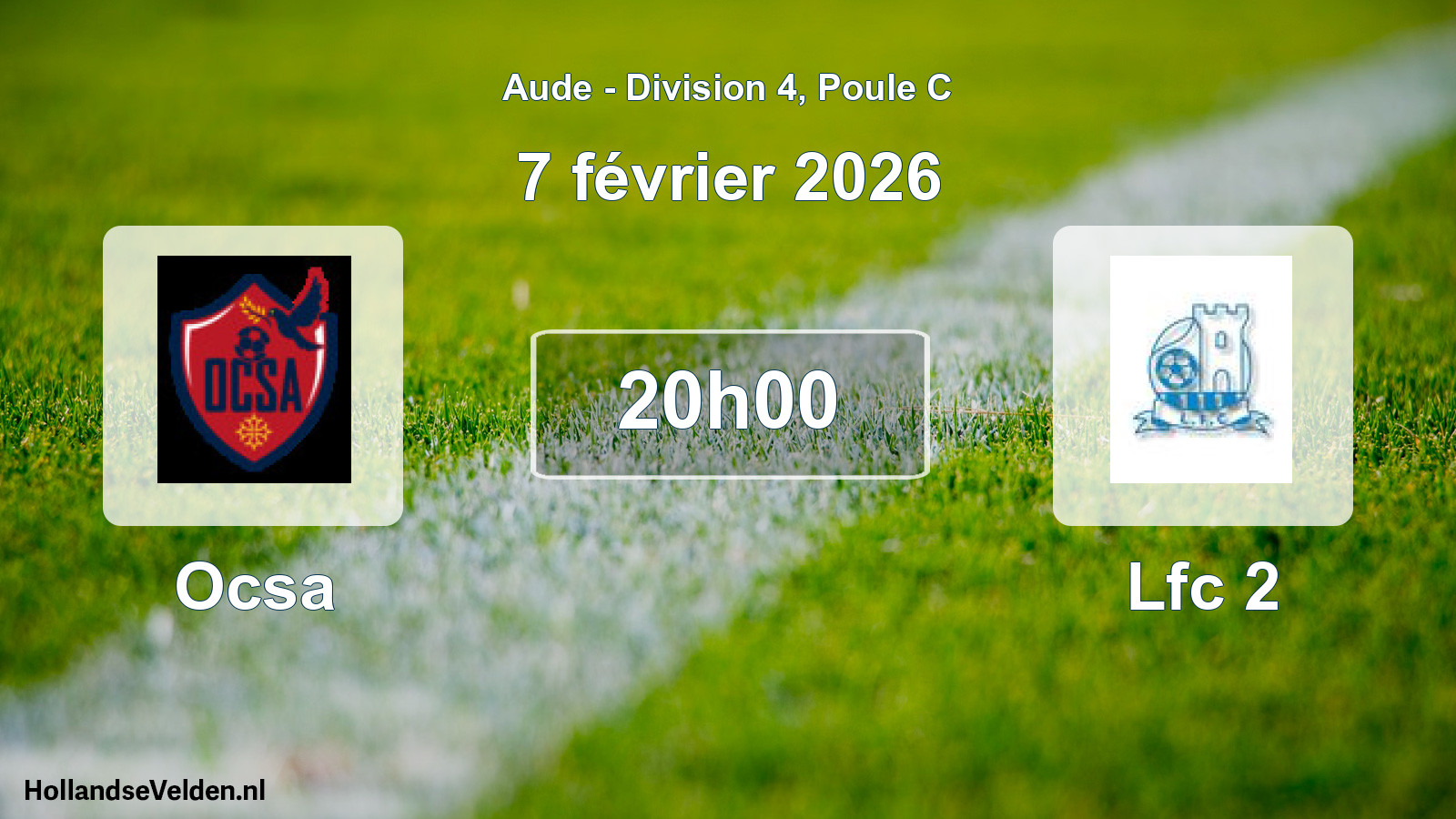 Match programmé: Ocsa - Lfc 2 (7 février 2026)