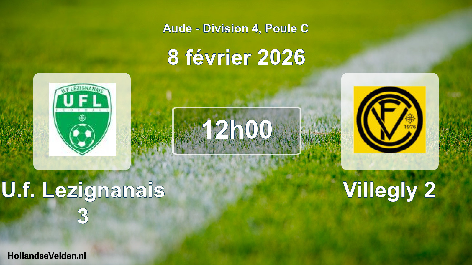 Scheduled Match: U.f. Lezignanais 3 - Villegly 2 (8 February 2026)