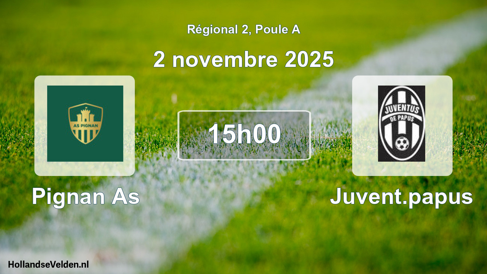 Geplande wedstrijd: Pignan As - Juvent.papus (2 november 2025)
