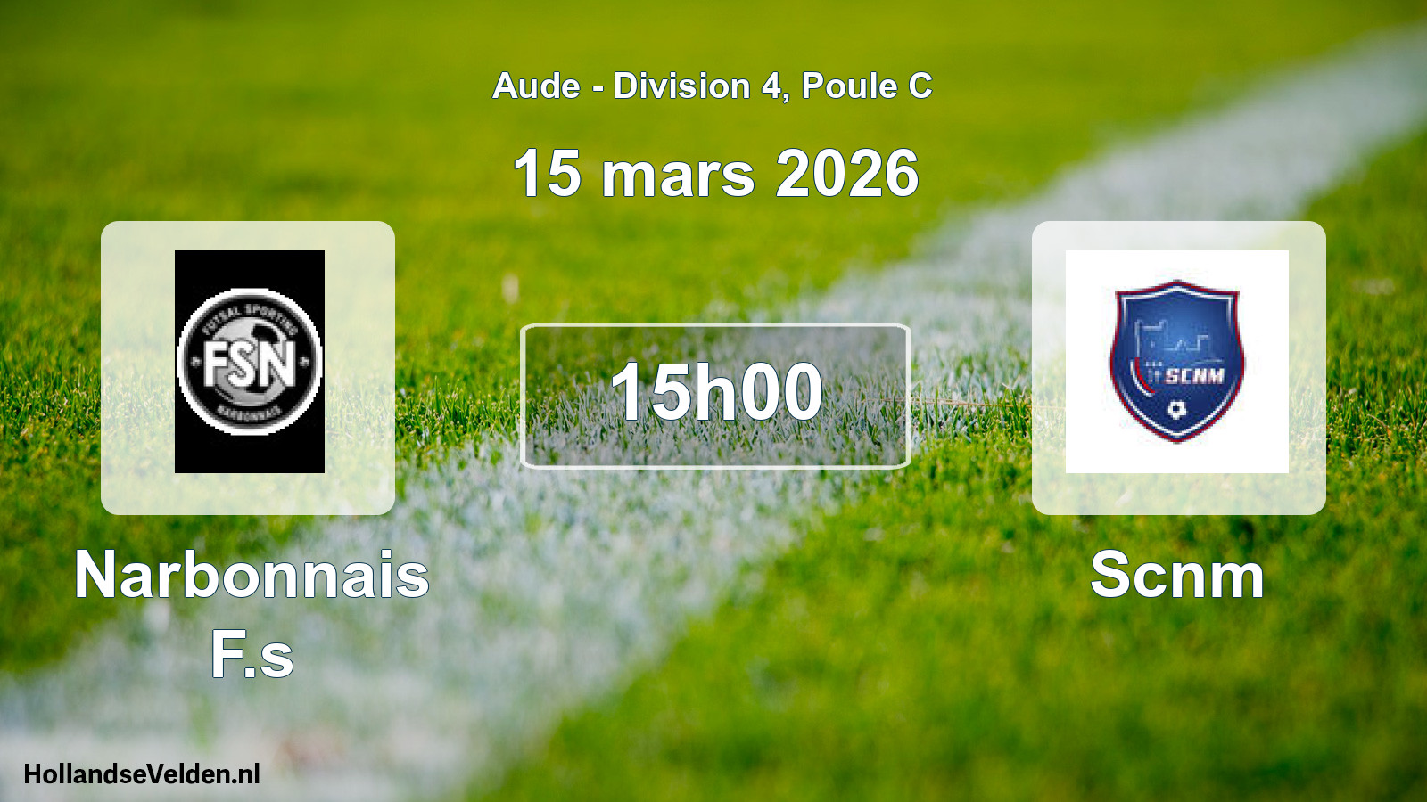 Scheduled Match: Narbonnais F.s - Scnm (15 March 2026)