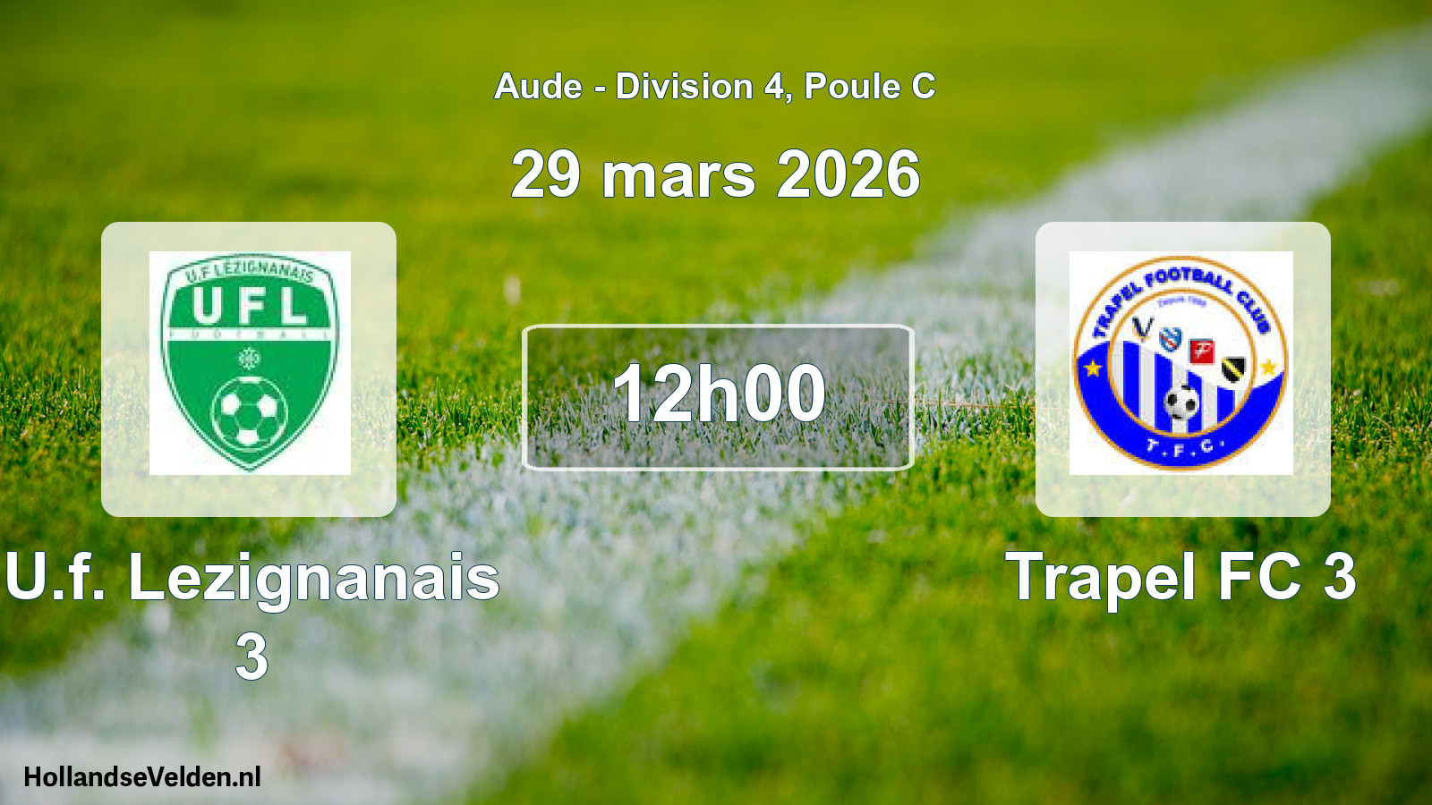 Scheduled Match: U.f. Lezignanais 3 - Trapel FC 3 (29 March 2026)