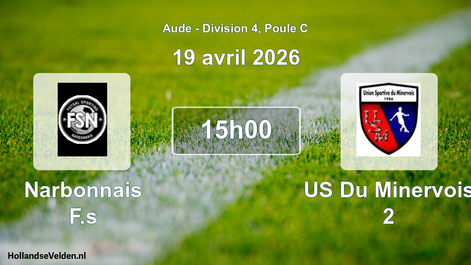Scheduled Match: Narbonnais F.s - US Du Minervois 2 (19 April 2026)