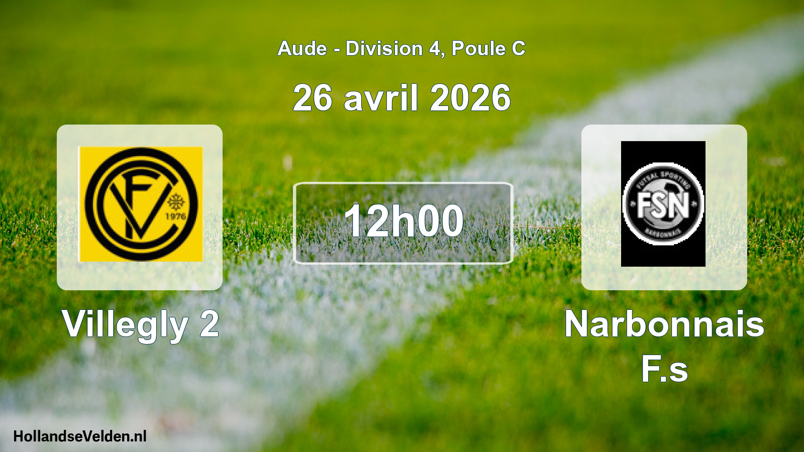 Match programmé: Villegly 2 - Narbonnais F.s (26 avril 2026)