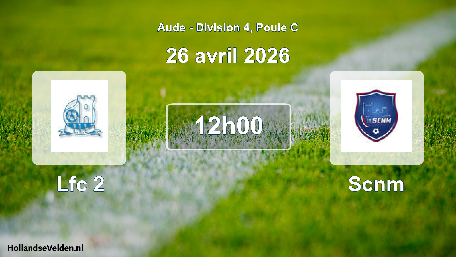 Match programmé: Lfc 2 - Scnm (26 avril 2026)