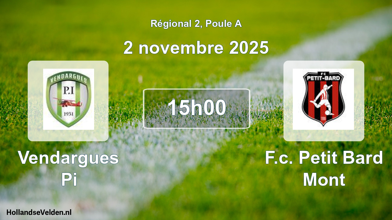 Scheduled Match: Vendargues Pi - F.c. Petit Bard Mont (2 November 2025)