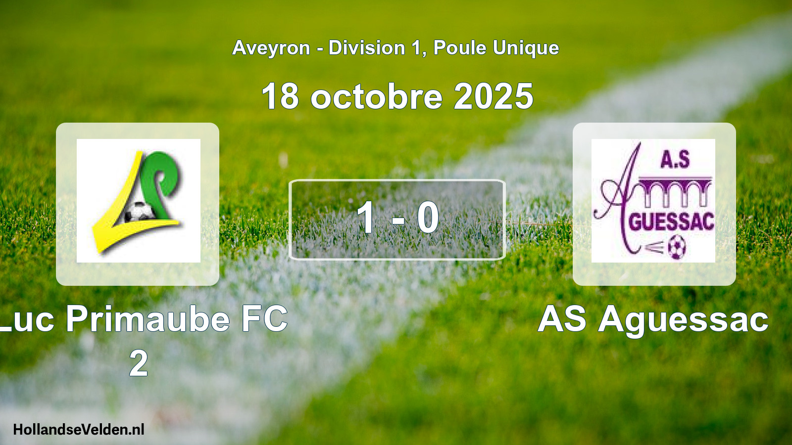 Match joué: Luc Primaube FC 2 - AS Aguessac 1 - 0 (18 octobre 2025)