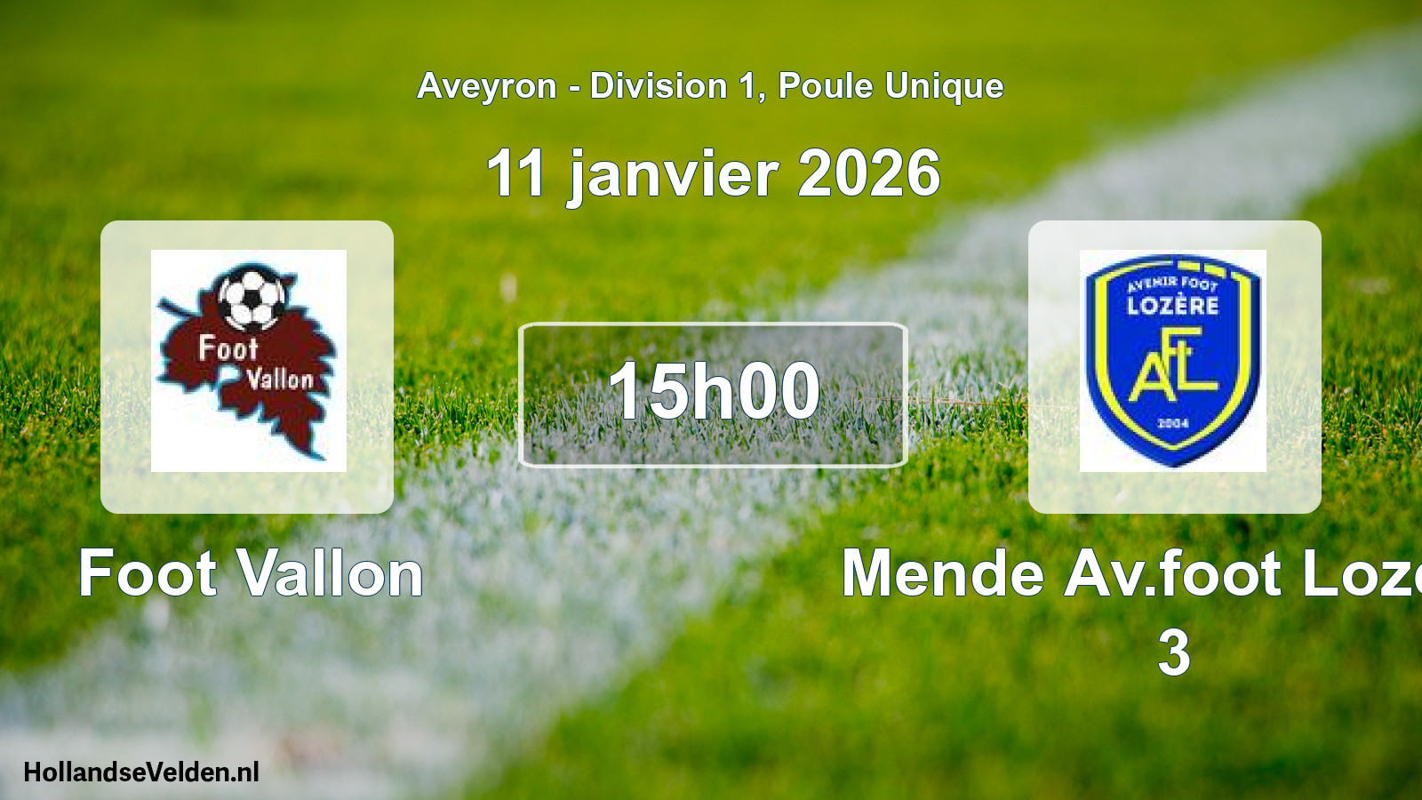 Geplande wedstrijd: Foot Vallon - Mende Av.foot Lozere 3 (11 januari 2026)