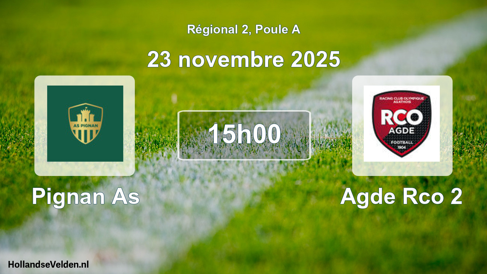 Geplande wedstrijd: Pignan As - Agde Rco 2 (23 november 2025)