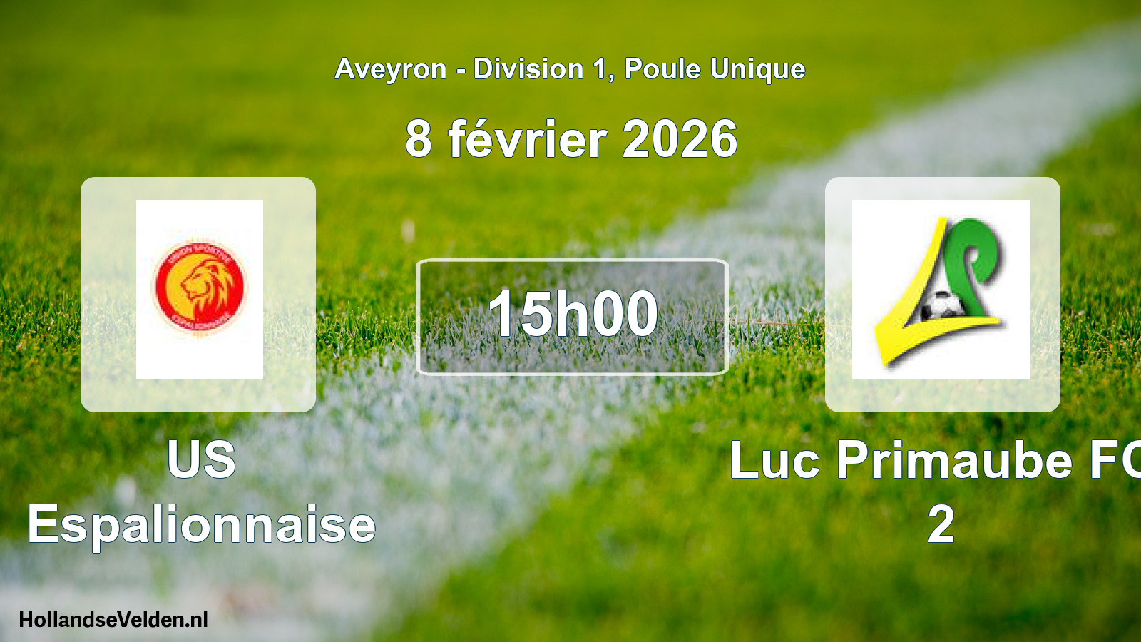 Scheduled Match: US Espalionnaise - Luc Primaube FC 2 (8 February 2026)
