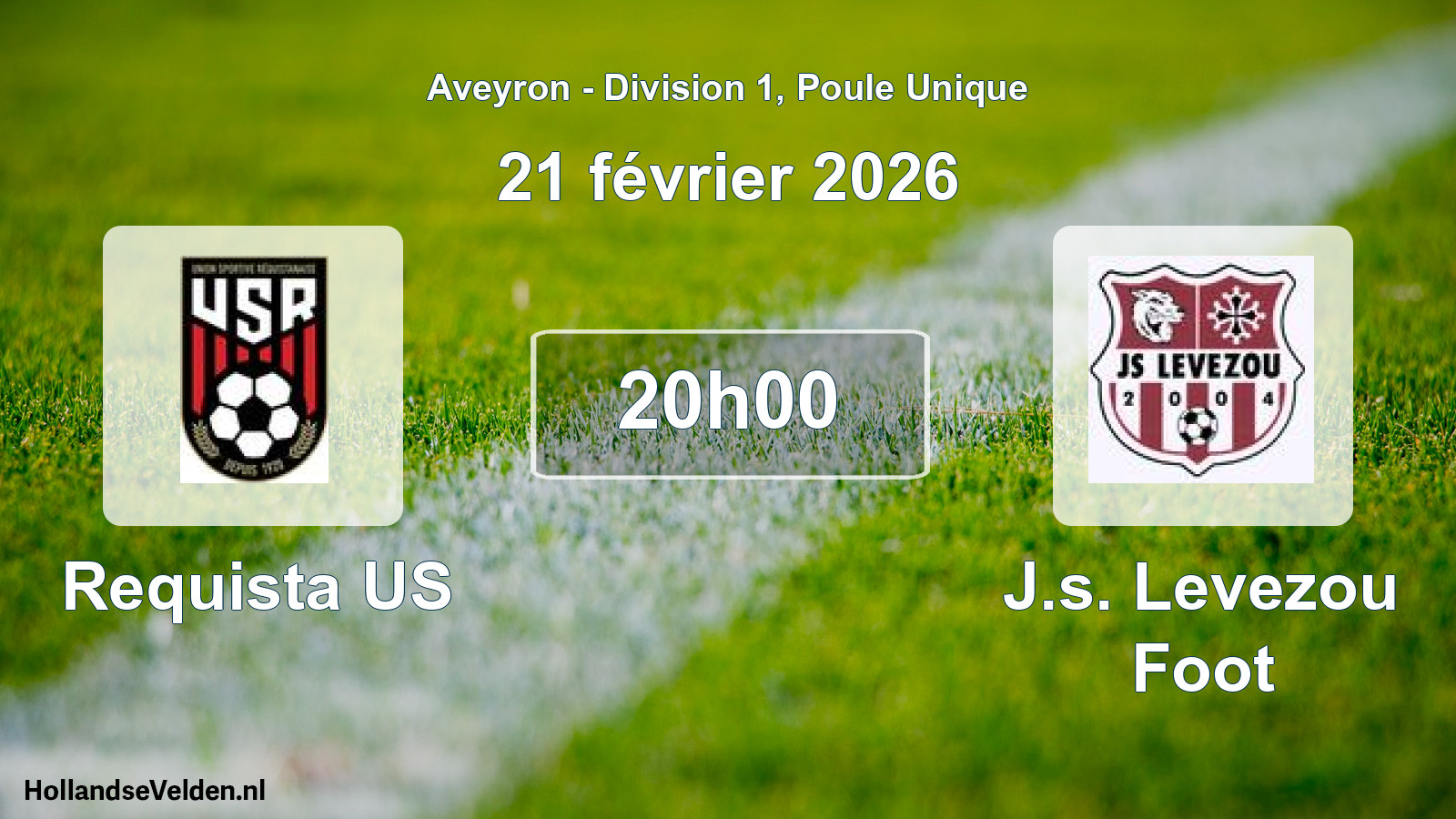Scheduled Match: Requista US - J.s. Levezou Foot (21 February 2026)