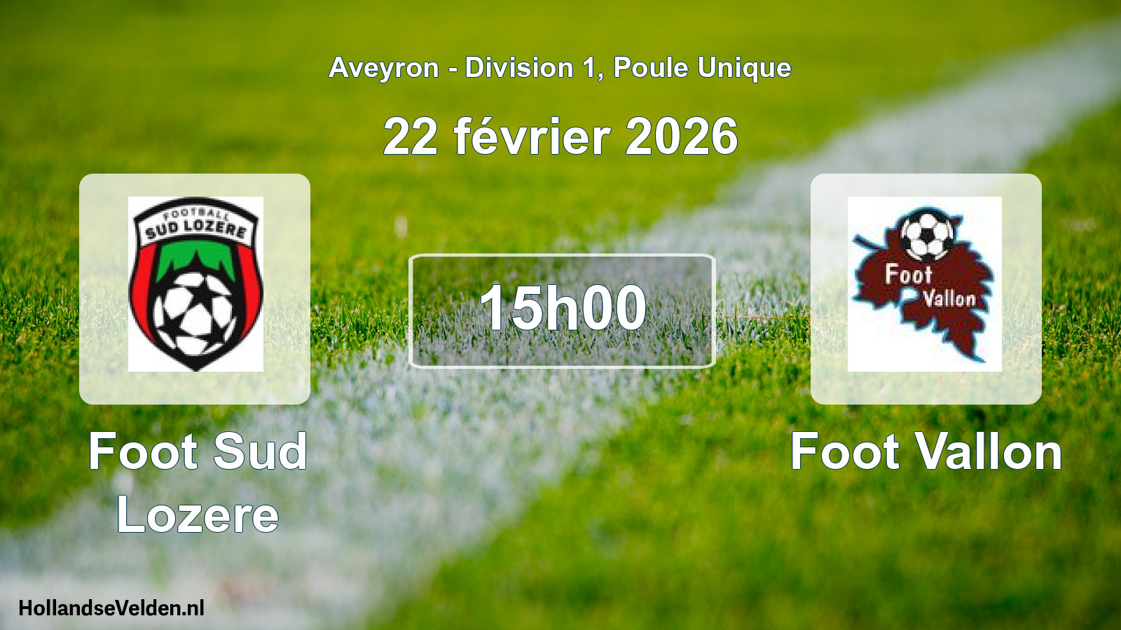 Scheduled Match: Foot Sud Lozere - Foot Vallon (22 February 2026)
