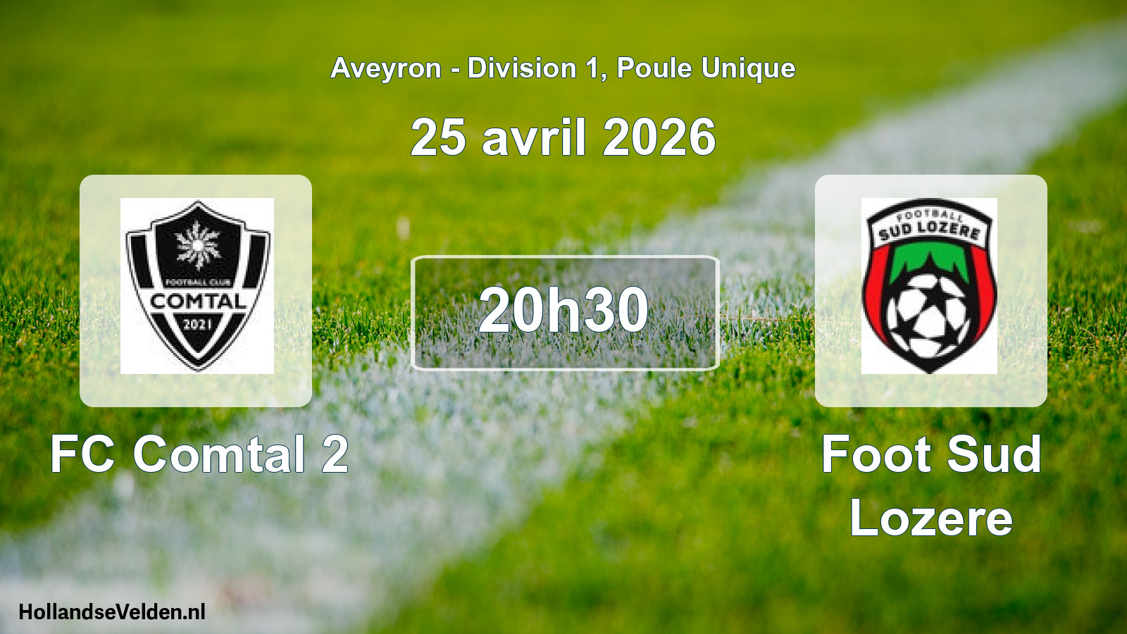 Scheduled Match: FC Comtal 2 - Foot Sud Lozere (25 April 2026)