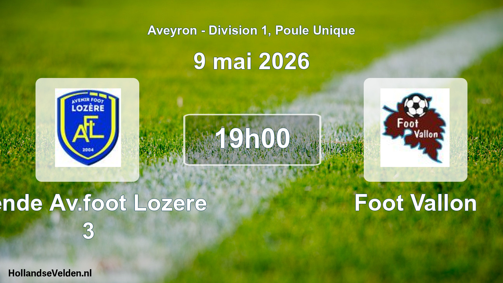 Scheduled Match: Mende Av.foot Lozere 3 - Foot Vallon (9 May 2026)