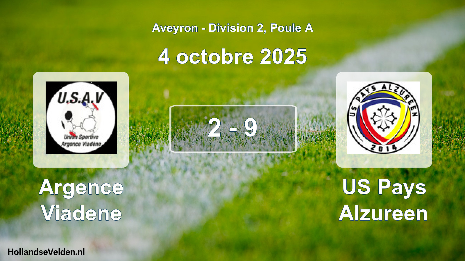Total number of matches played: Argence Viadene - US Pays Alzureen 2 - 9 (4 October 2025)