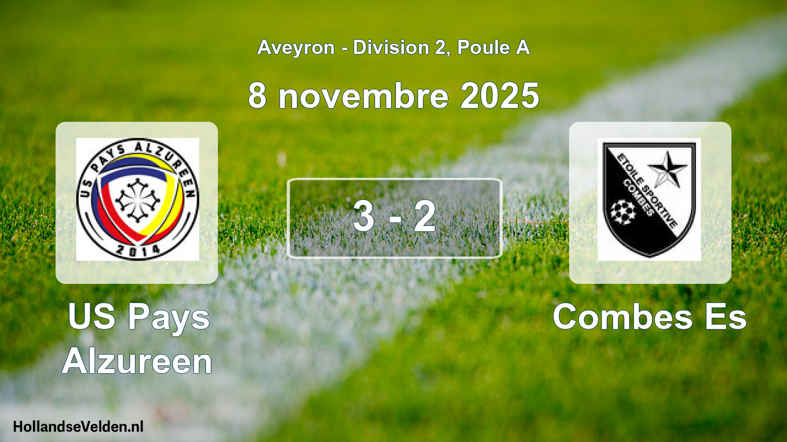 Total number of matches played: US Pays Alzureen - Combes Es 3 - 2 (8 November 2025)