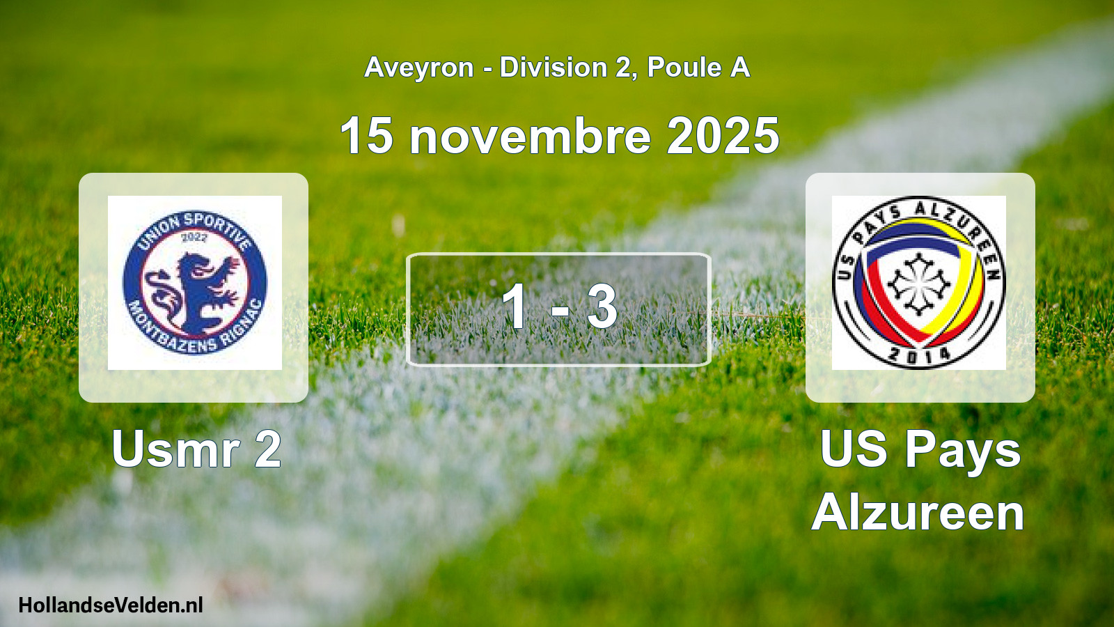 Total number of matches played: Usmr 2 - US Pays Alzureen 1 - 3 (15 November 2025)