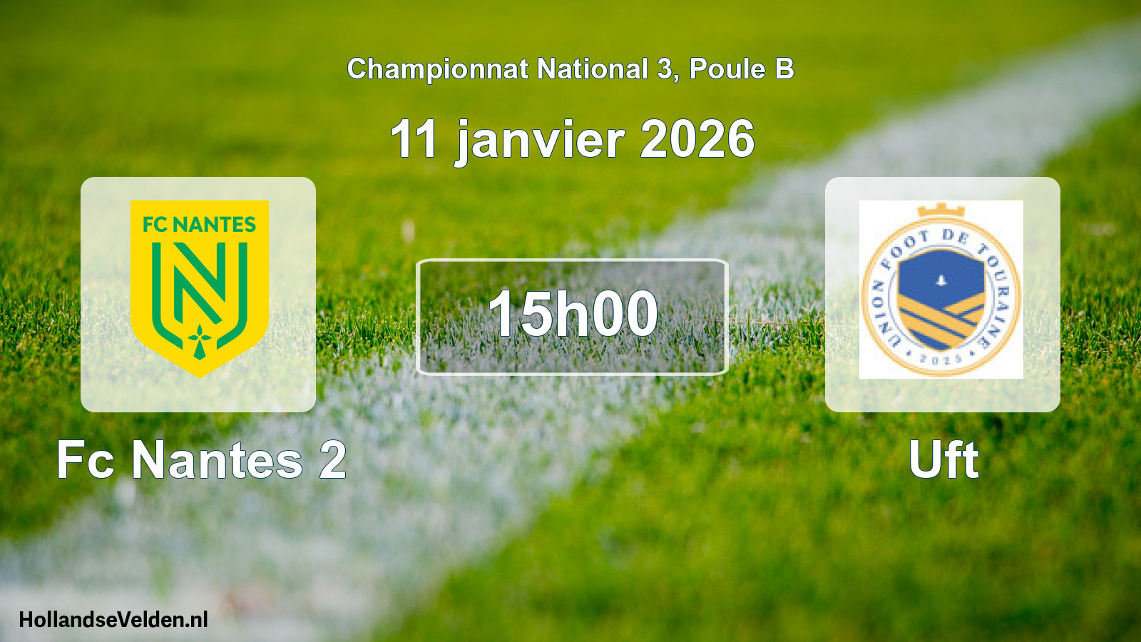 Scheduled Match: Fc Nantes 2 - Uft (11 January 2026)