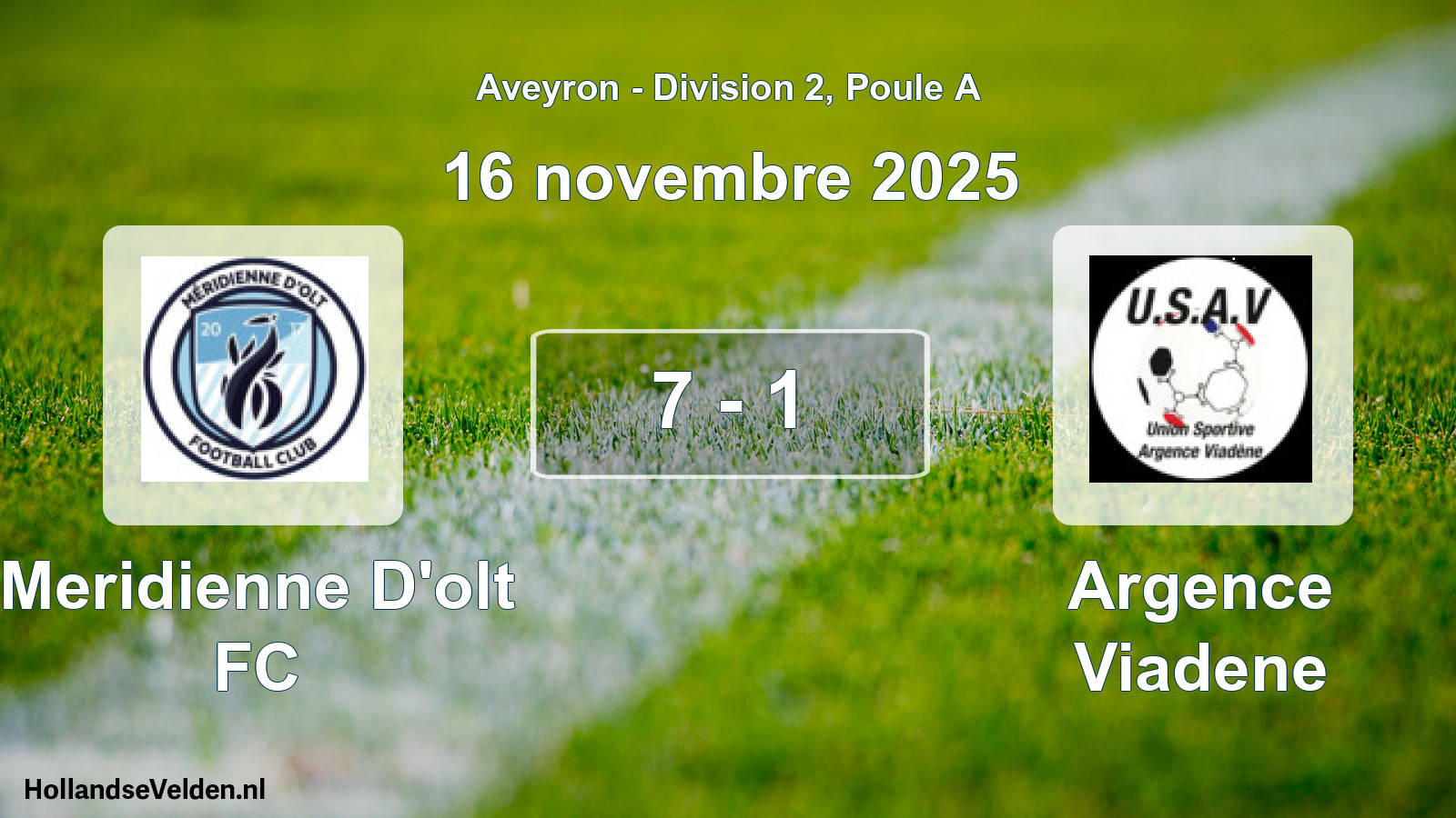 Match joué: Meridienne D'olt FC - Argence Viadene 7 - 1 (16 novembre 2025)