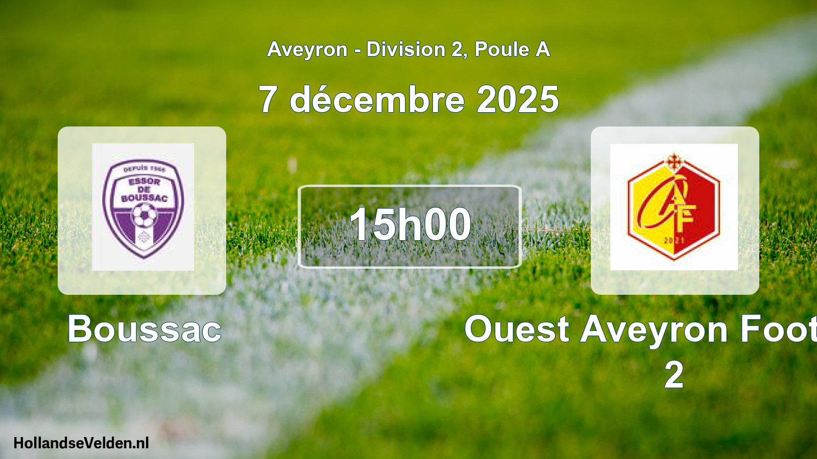 Geplande wedstrijd: Boussac - Ouest Aveyron Football 2 (7 december 2025)
