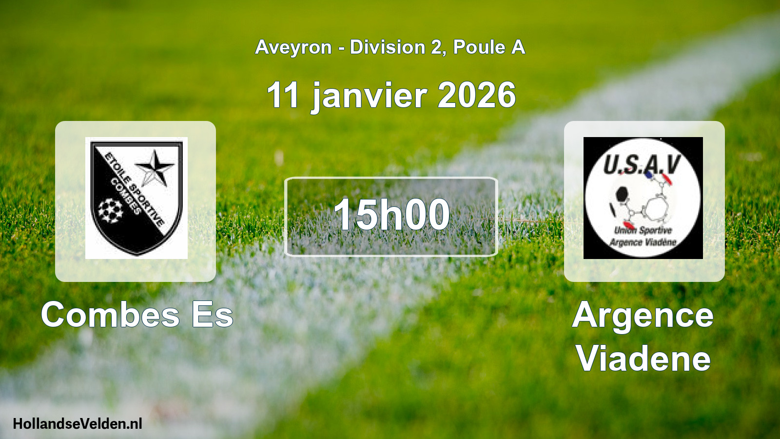 Geplande wedstrijd: Combes Es - Argence Viadene (11 januari 2026)