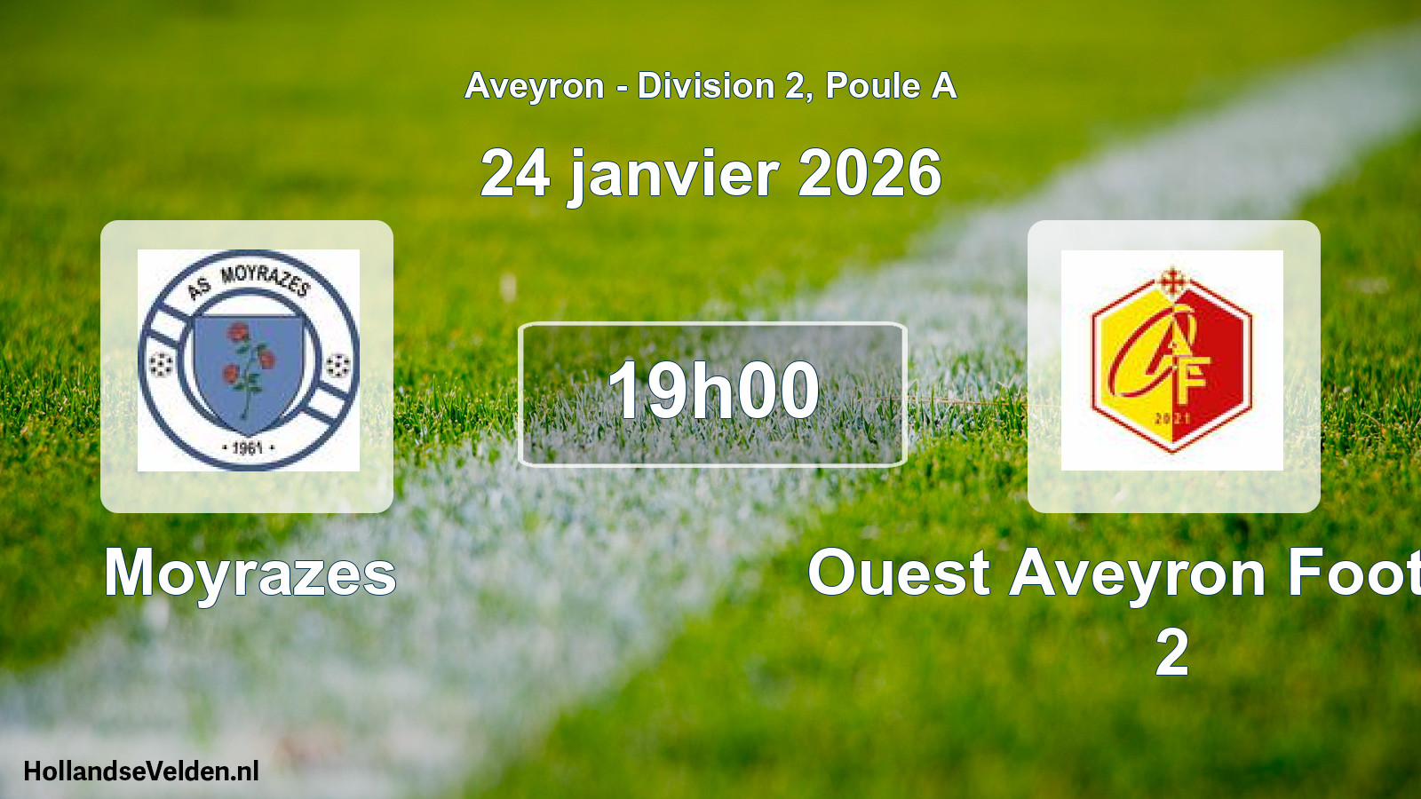 Geplande wedstrijd: Moyrazes - Ouest Aveyron Football 2 (24 januari 2026)