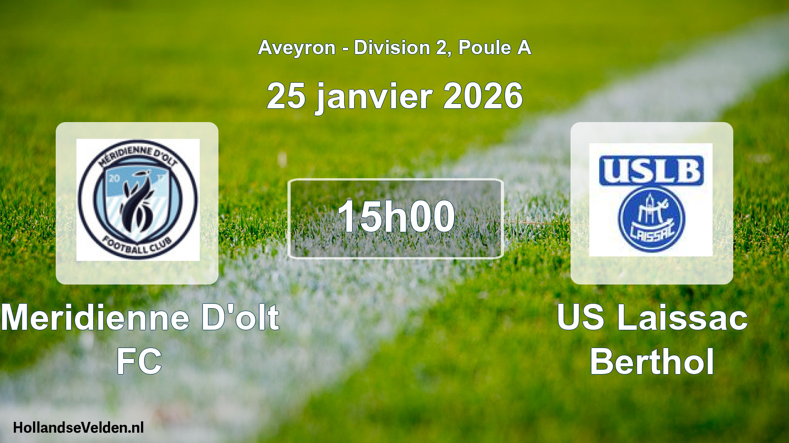 Match programmé: Meridienne D'olt FC - US Laissac Berthol (25 janvier 2026)