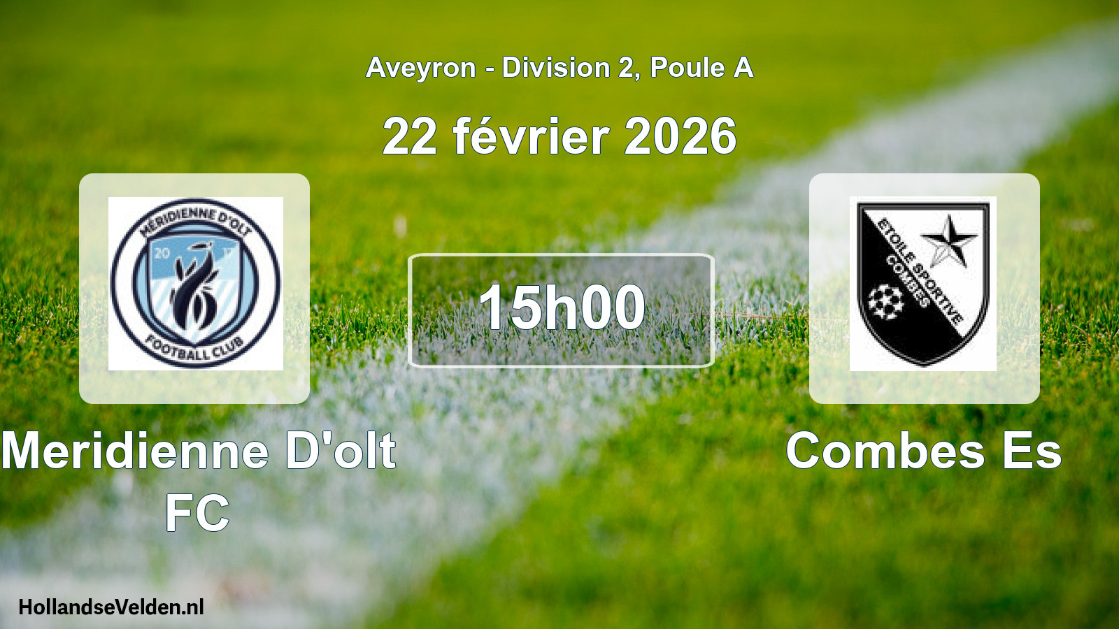 Match programmé: Meridienne D'olt FC - Combes Es (22 février 2026)