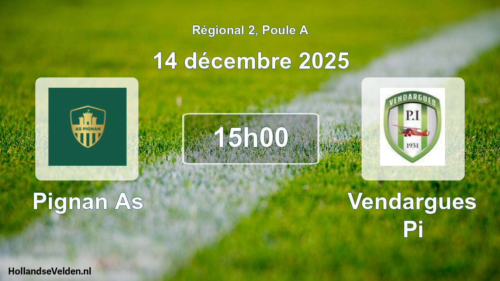 Geplande wedstrijd: Pignan As - Vendargues Pi (14 december 2025)