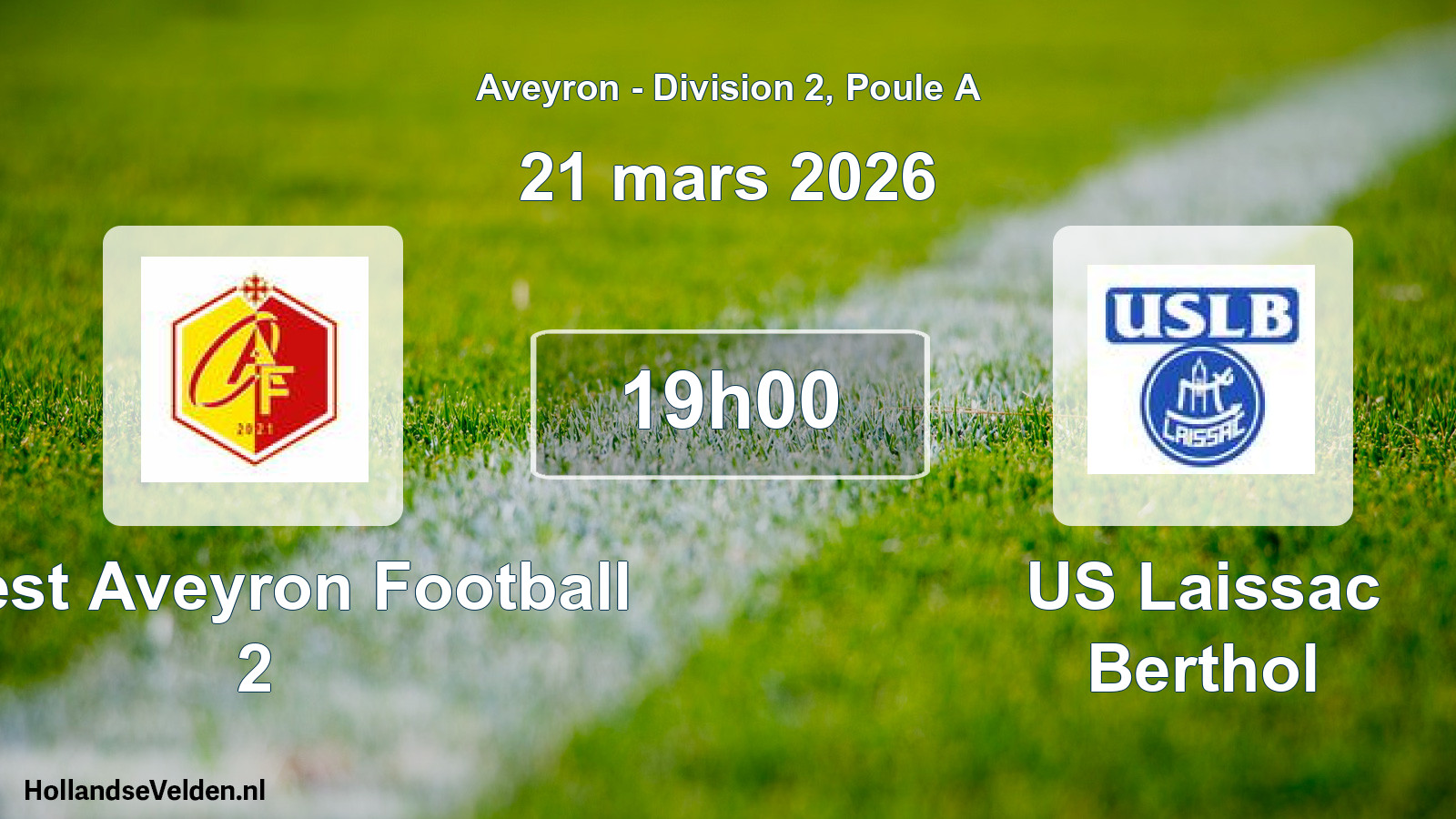 Geplande wedstrijd: Ouest Aveyron Football 2 - US Laissac Berthol (21 maart 2026)