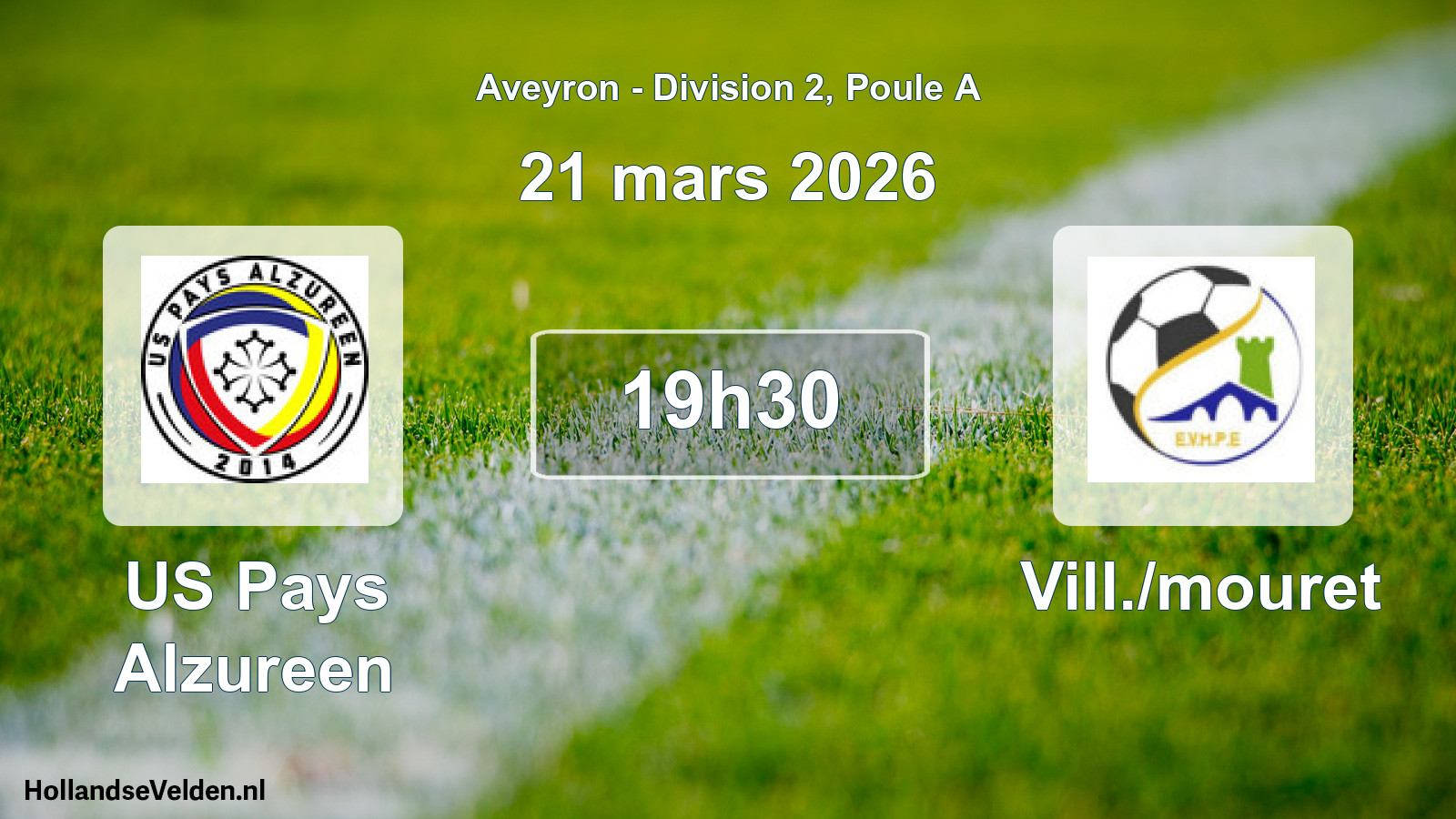 Scheduled Match: US Pays Alzureen - Vill./mouret (21 March 2026)