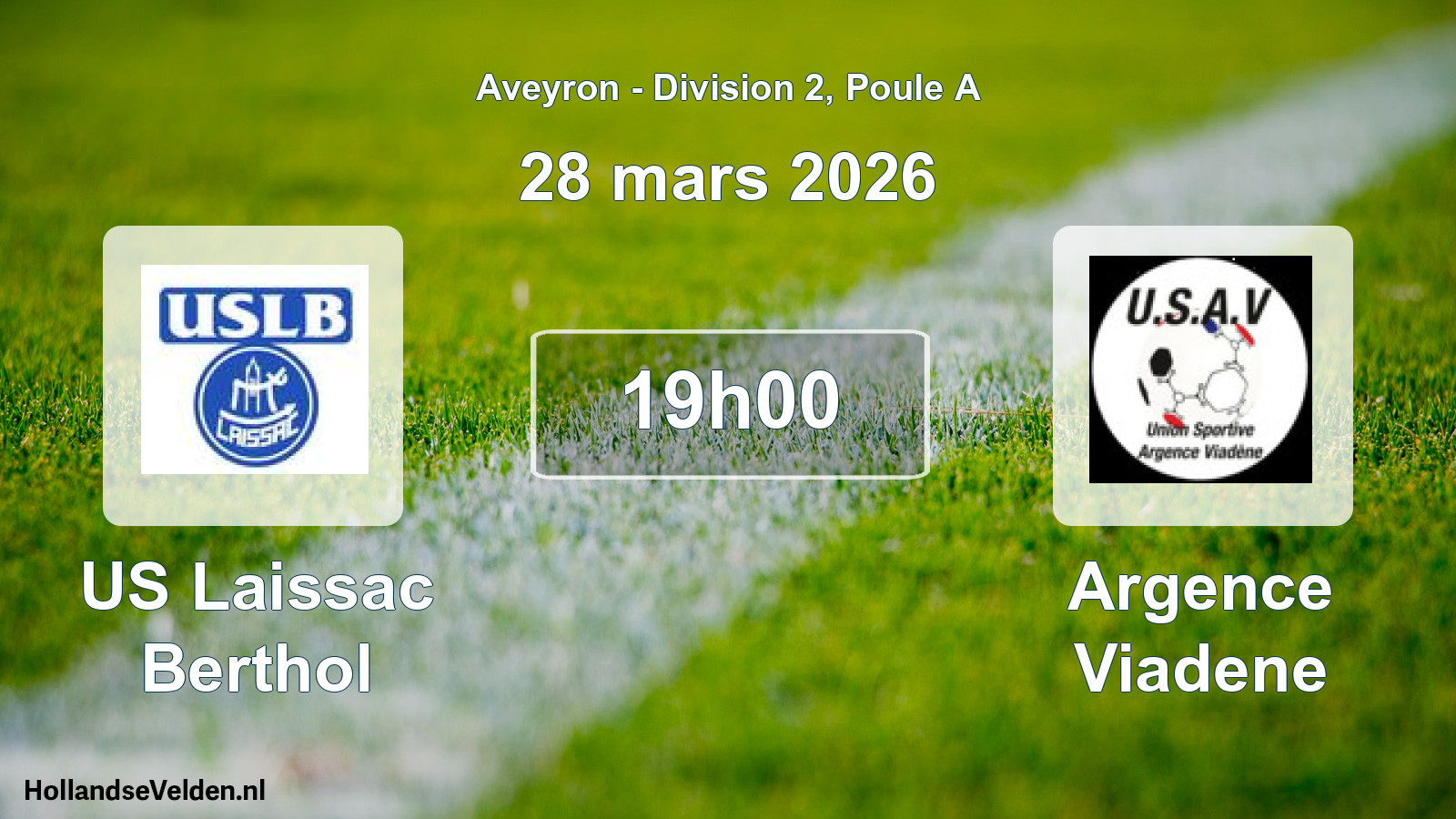 Scheduled Match: US Laissac Berthol - Argence Viadene (28 March 2026)