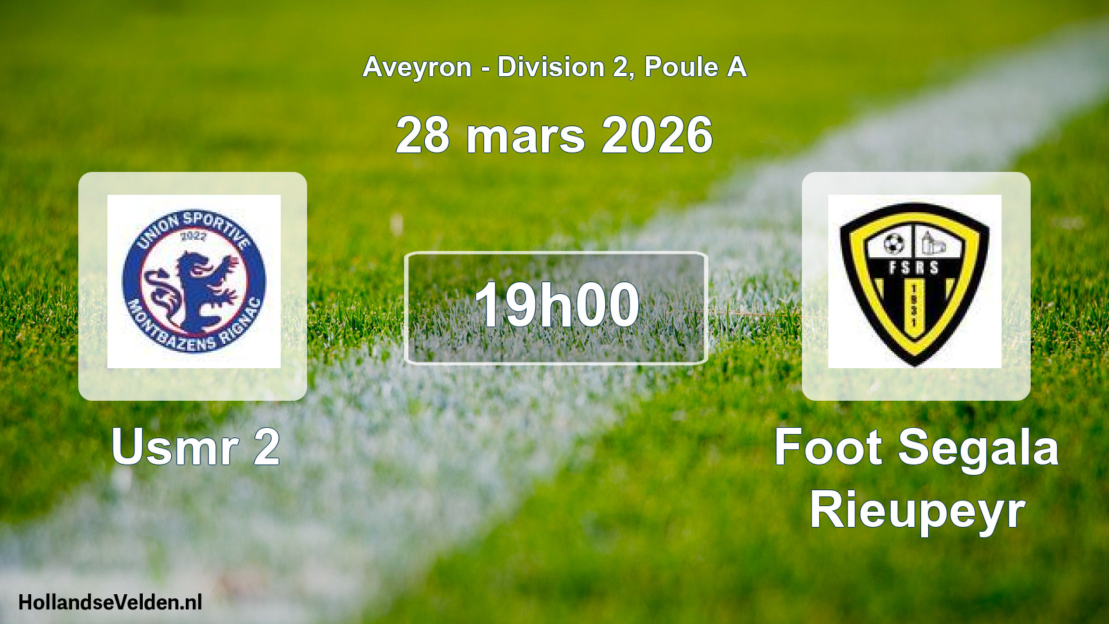 Match programmé: Usmr 2 - Foot Segala Rieupeyr (28 mars 2026)