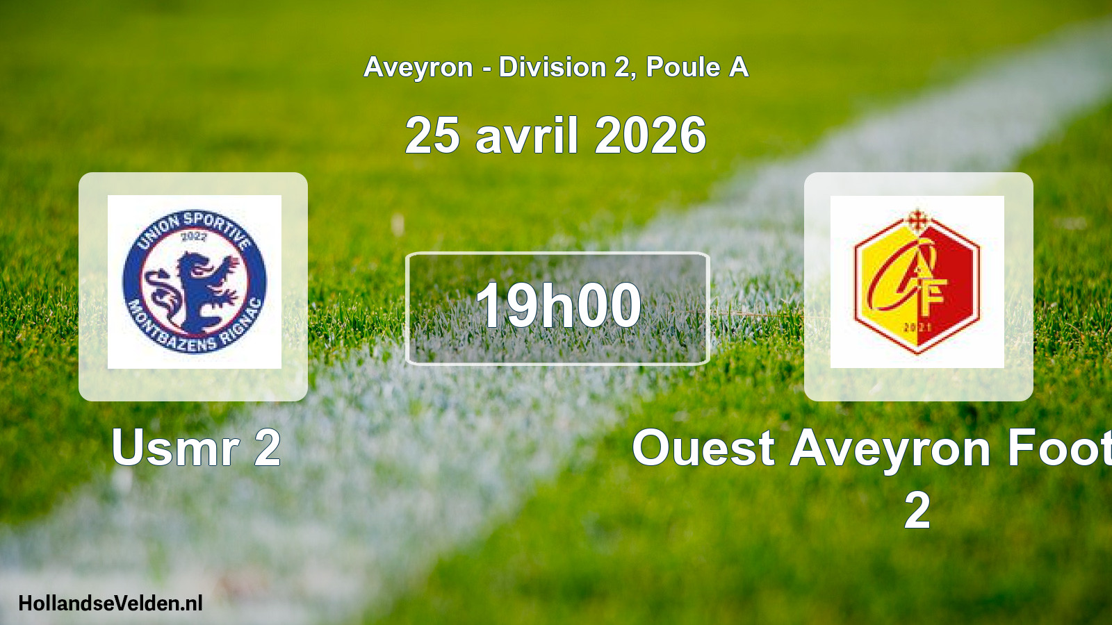 Match programmé: Usmr 2 - Ouest Aveyron Football 2 (25 avril 2026)