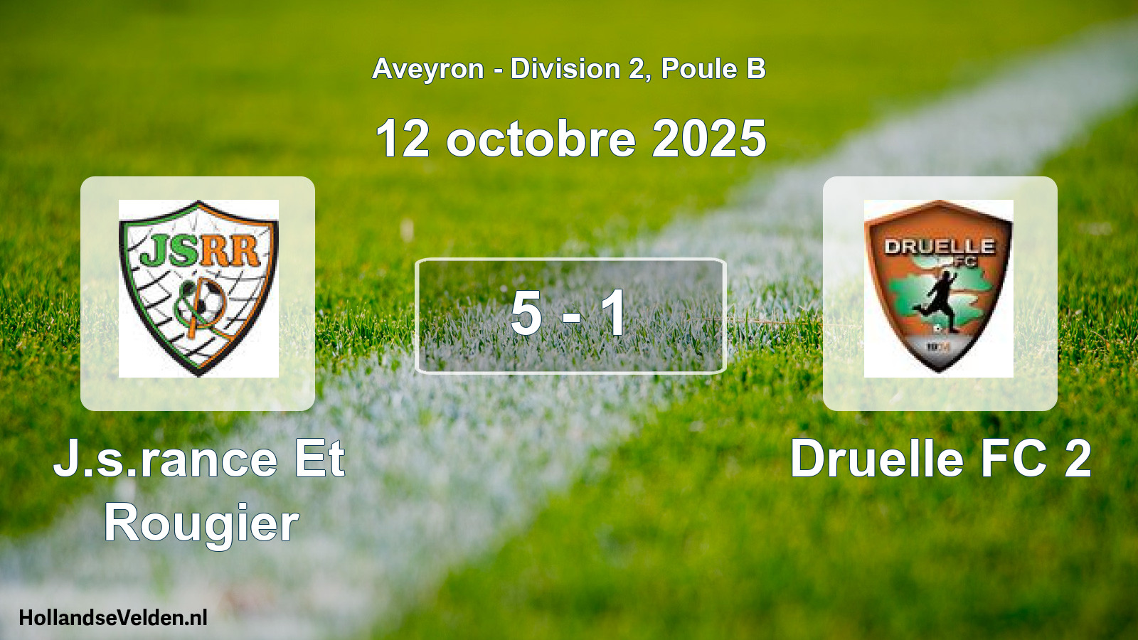 Total number of matches played: J.s.rance Et Rougier - Druelle FC 2 5 - 1 (12 October 2025)