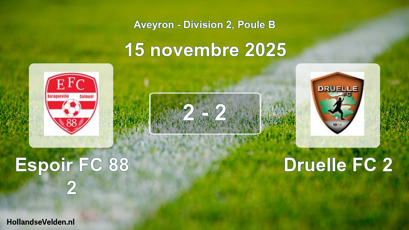 Match joué: Espoir FC 88 2 - Druelle FC 2 2 - 2 (15 novembre 2025)