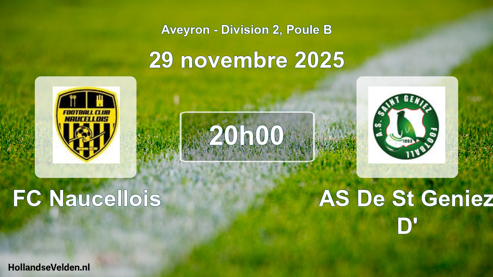 Scheduled Match: FC Naucellois - AS De St Geniez D' (29 November 2025)