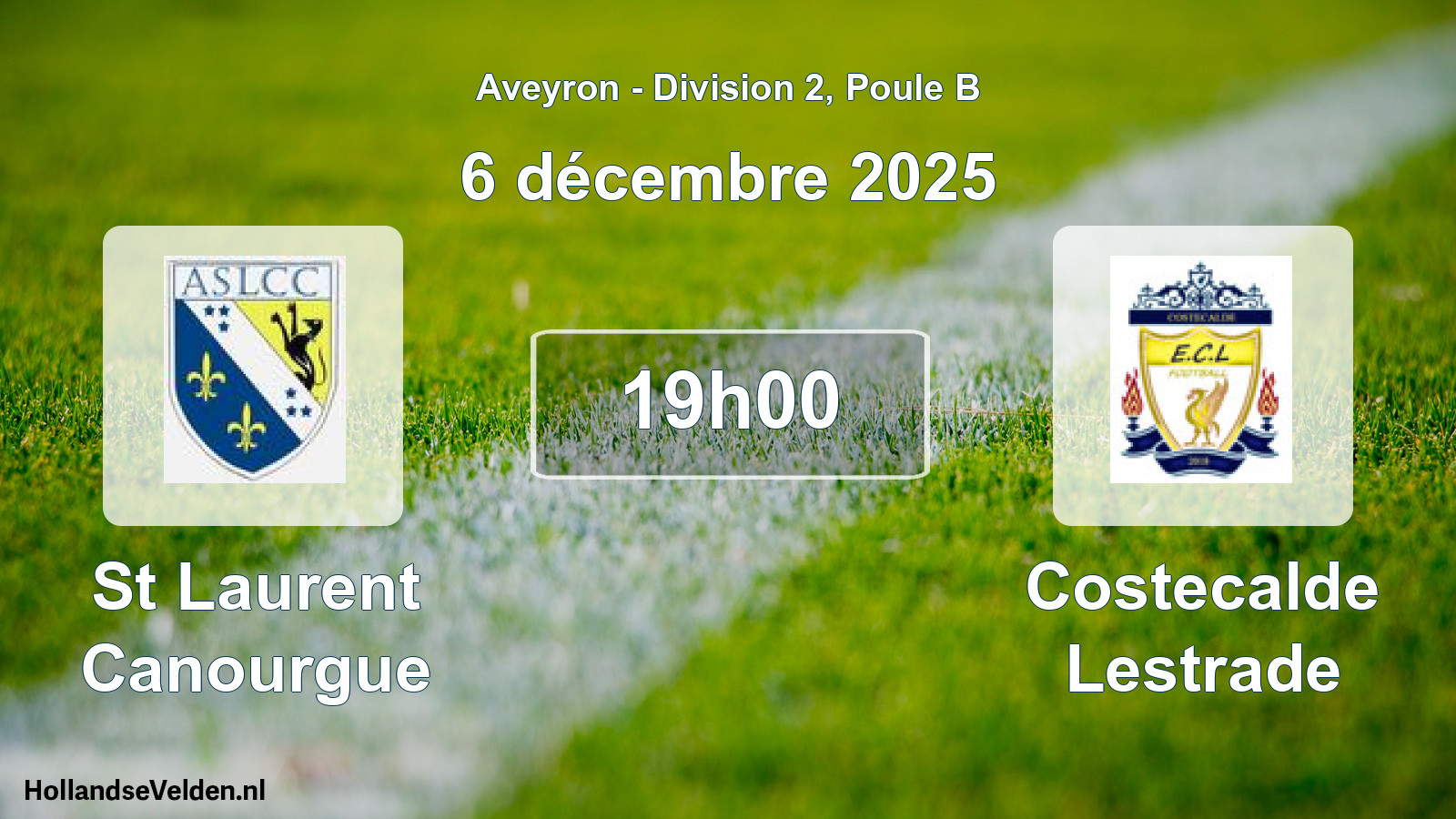Match programmé: St Laurent Canourgue - Costecalde Lestrade (6 décembre 2025)