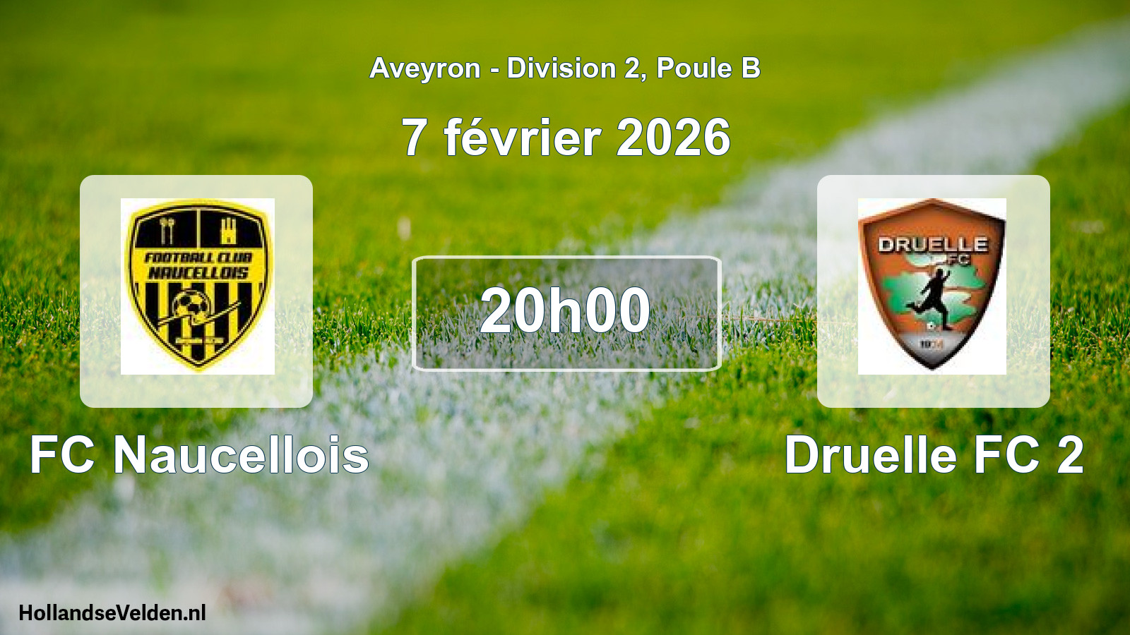 Geplande wedstrijd: FC Naucellois - Druelle FC 2 (7 februari 2026)