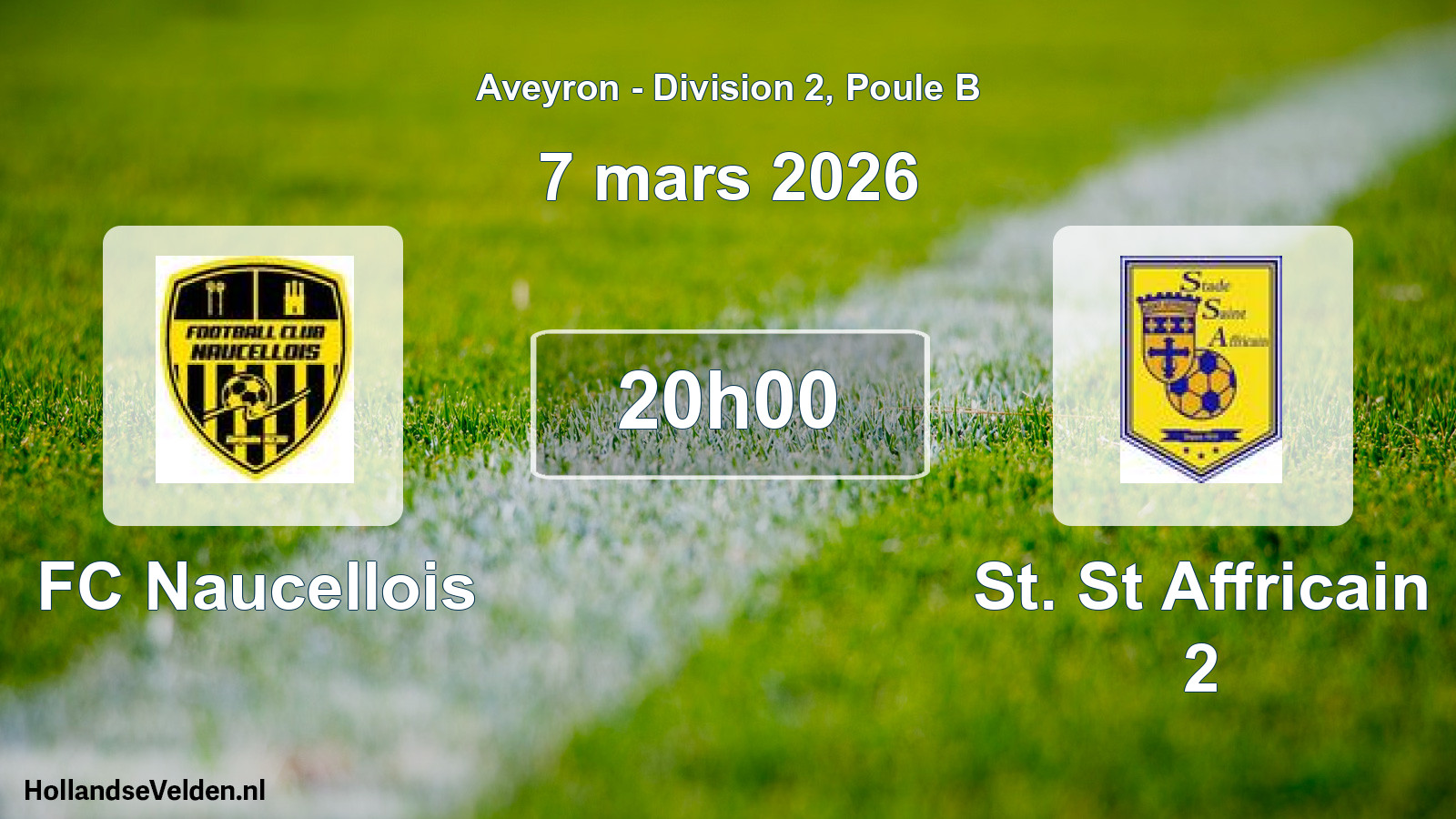 Match programmé: FC Naucellois - St. St Affricain 2 (7 mars 2026)