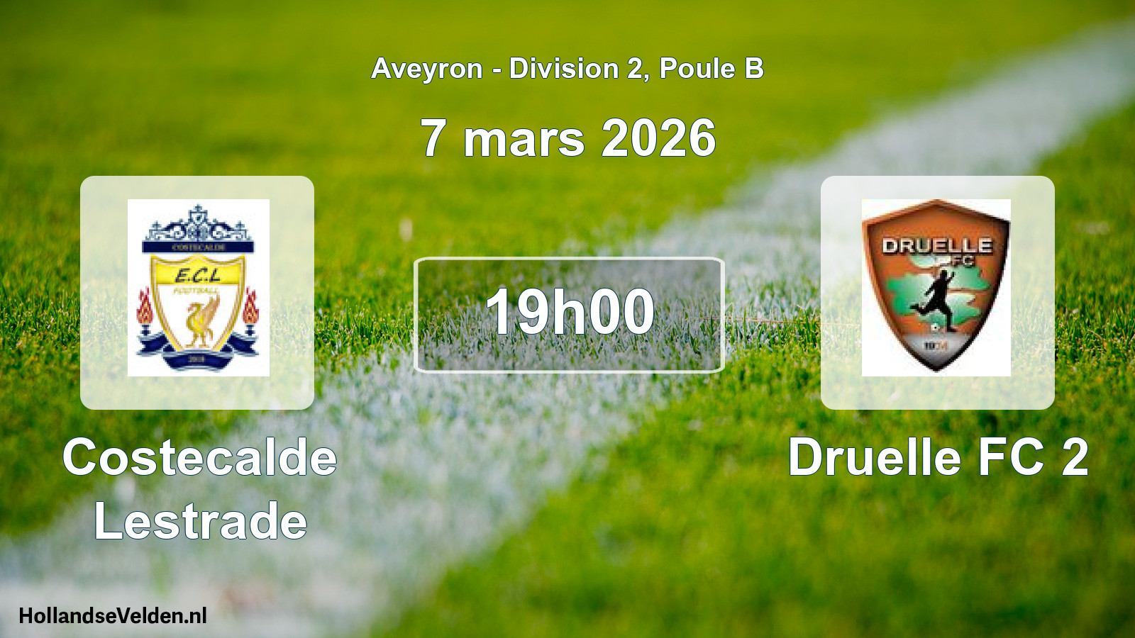 Geplande wedstrijd: Costecalde Lestrade - Druelle FC 2 (7 maart 2026)